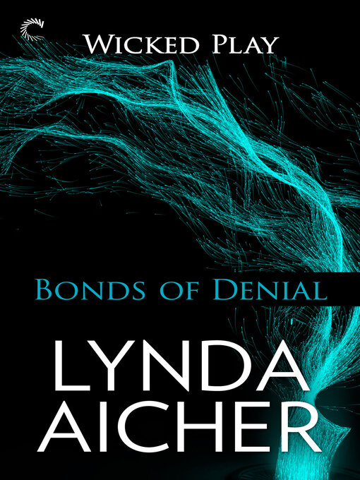 Title details for Bonds of Denial by Lynda Aicher - Available